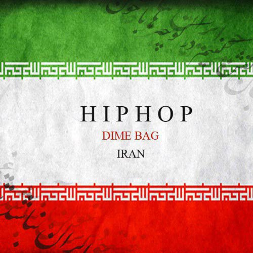 دانلود آهنگ Dime Bag بنام ایران 